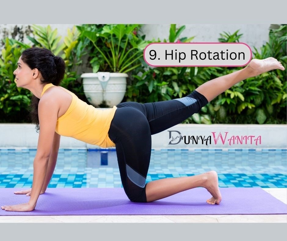 9. Hip Rotation (Gerakan Rotasi Pinggul)_Dunyawanita